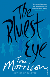 Toni Morrison | The Bluest Eye